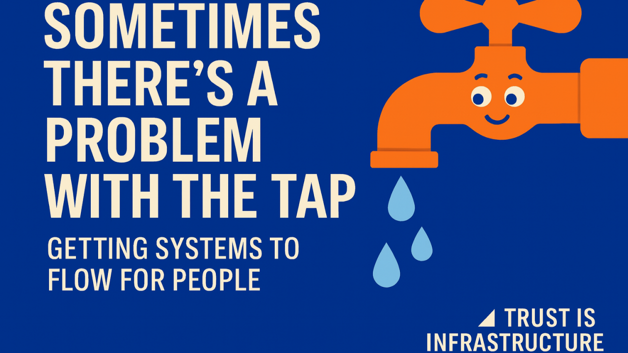 Somtime's there's a problem with the tap